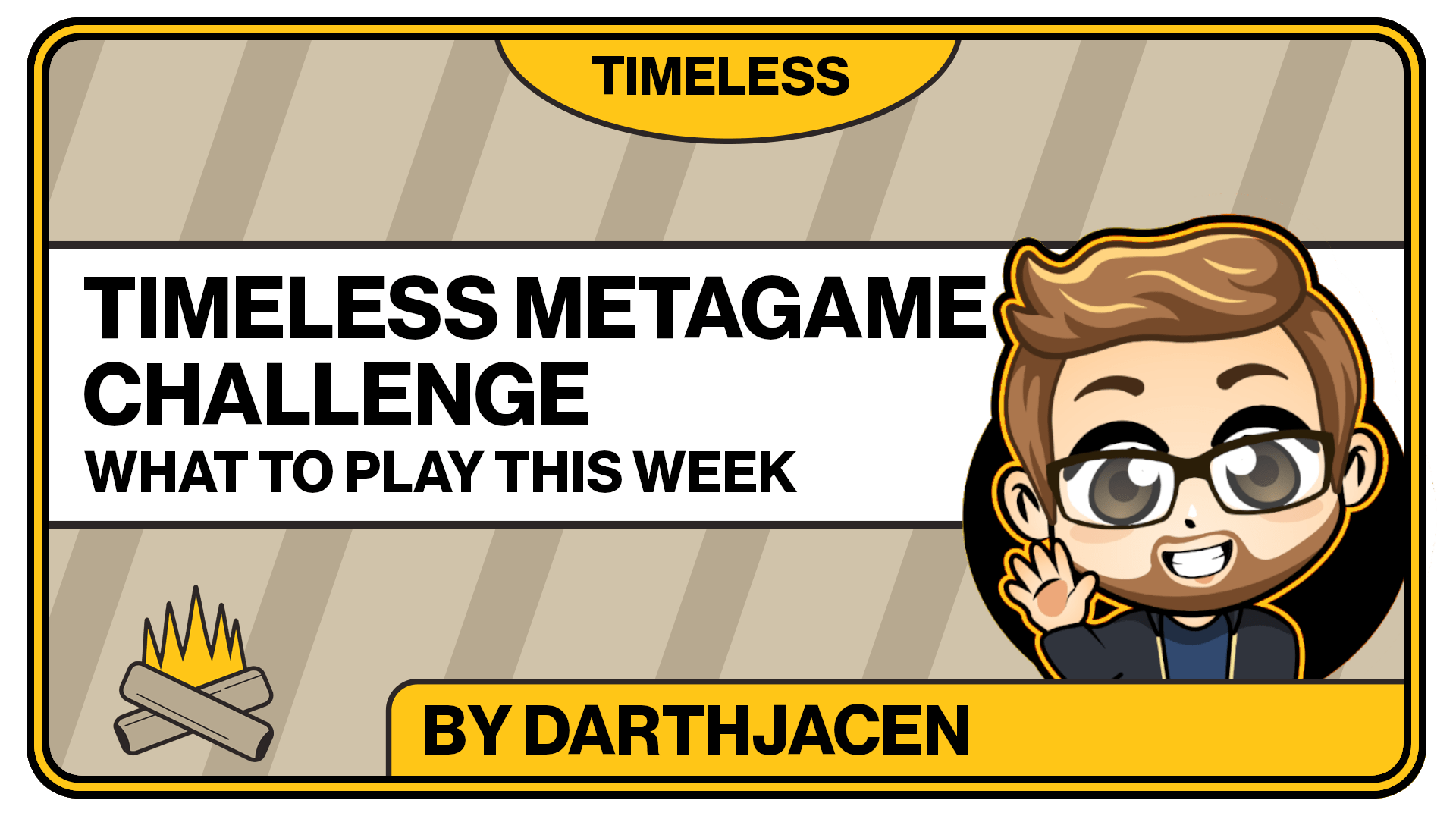 Timeless Metagame Challenge – What to Play