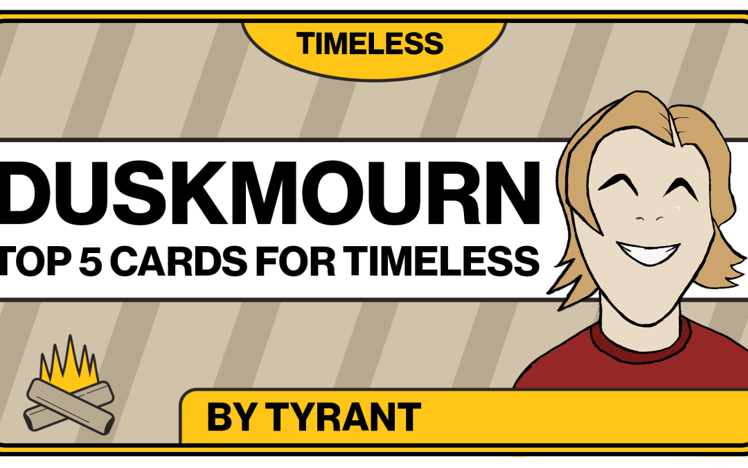 Duskmourn: Timeless Top 5