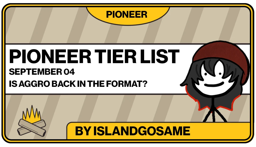 Pioneer Tier List 9/4/24