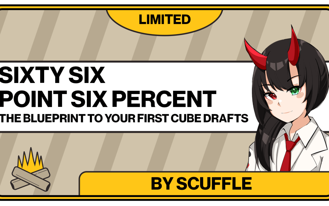 Cube Drafts Explained: Sixty-Six Point Six Percent