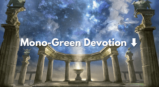 Mono-Green Devotion ⬇